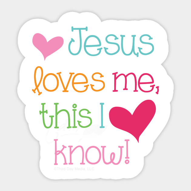 Jesus loves me Christian Design Jesus Sticker TeePublic